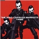 The Mad Capsule Markets - Tribe